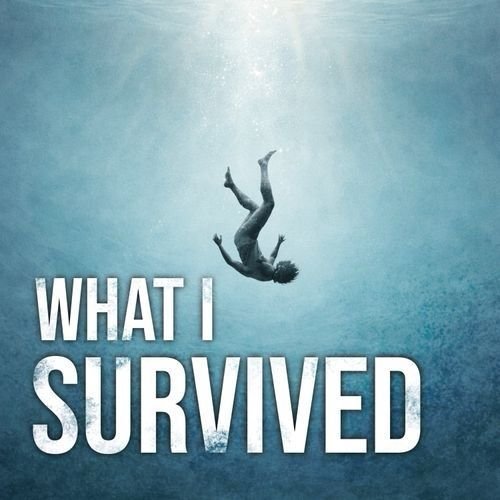 What I Survived podcast artwork